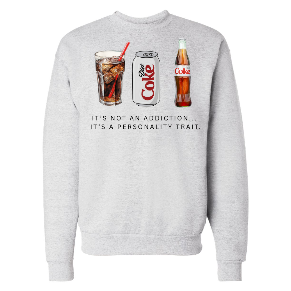 It's a personality trait (diet coke)